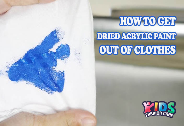 how to get dried acrylic paint out of clothes